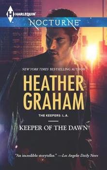 Keeper of the Dawn - Book #4 of the Keepers: L.A.