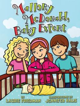 Hardcover Mallory McDonald, Baby Expert Book