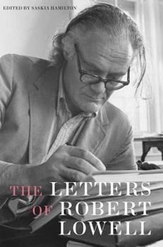 Hardcover The Letters of Robert Lowell Book