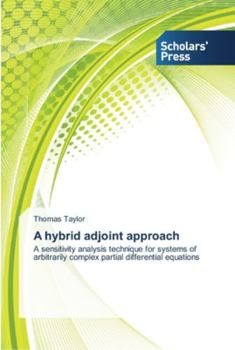 Paperback A hybrid adjoint approach Book