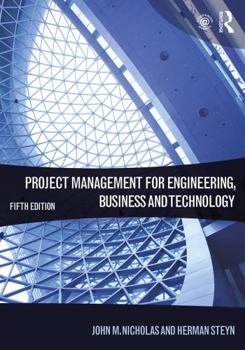 Paperback Project Management for Engineering,Business and Technology Book