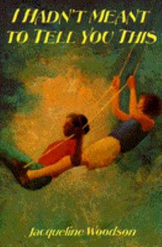 Hardcover I Hadn't Meant to Tell You This Book