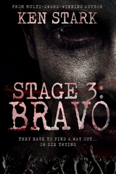 Stage 3: Bravo - Book #3 of the Stage 3