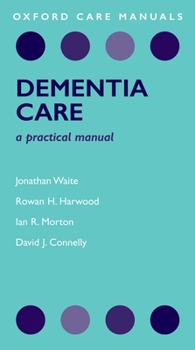 Paperback Dementia Care: A Practical Manual Book