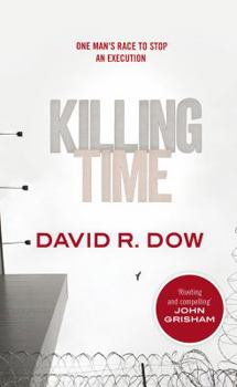 Hardcover Killing Time: One Man's Race to Stop an Execution Book