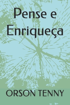 Paperback Pense e Enriqueça [Portuguese] Book