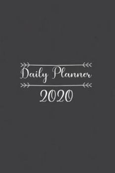 Daily Planner 2020: daily planner with to do list for organization - daily planner with hourly schedule - daily planner with time slots - daily planner 2020 one page per day - daily planner with notes