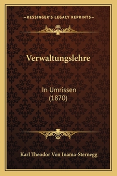 Paperback Verwaltungslehre: In Umrissen (1870) [German] Book