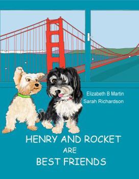 Paperback Henry And Rocket Are Best Friends Book