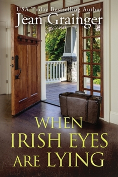 Paperback When Irish Eyes Are Lying: The Kilteegan Bridge Story - Book 4 Book