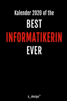 Kalender 2020 für Informatiker / Informatikerin: Wochenplaner / Tagebuch / Journal für das ganze Jahr: Platz für Notizen, Planung / Planungen / Planer, Erinnerungen und Sprüche (German Edition)