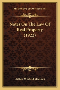 Paperback Notes On The Law Of Real Property (1922) Book