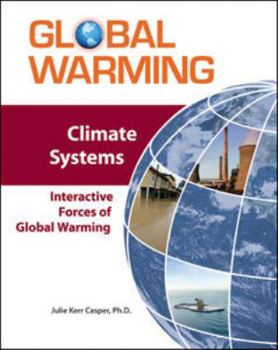 Hardcover Climate Systems: Interactive Forces of Global Warming Book