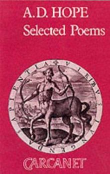 Paperback Selected Poems (A.D. Hope) Book