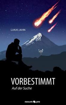 Paperback Vorbestimmt: Auf der Suche [German] Book