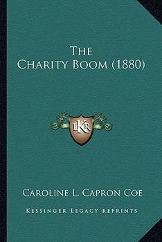 Paperback The Charity Boom (1880) Book