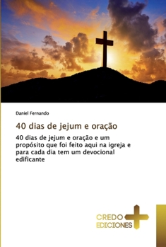 Paperback 40 dias de jejum e oração [Portuguese] Book