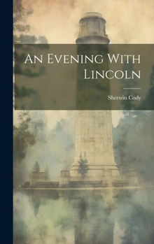 Hardcover An Evening With Lincoln Book