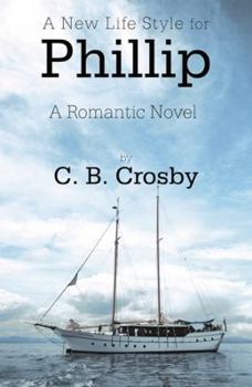 Paperback A New Life Style forPhillip Book