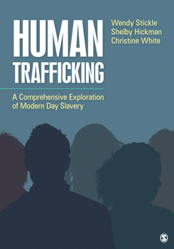 Paperback Human Trafficking: A Comprehensive Exploration of Modern Day Slavery Book