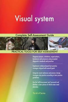 Paperback Visual System Complete Self-Assessment Guide Book