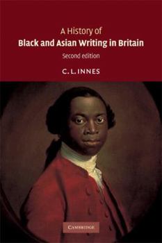 Paperback A History of Black and Asian Writing in Britain Book