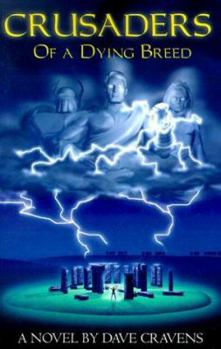 Paperback Crusaders of a Dying Breed Book
