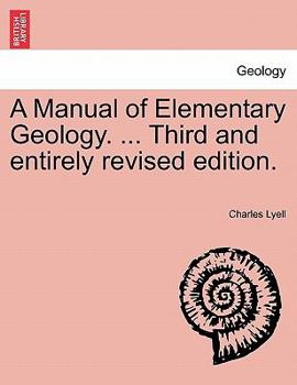 Paperback A Manual of Elementary Geology. ... Third and entirely revised edition. Book