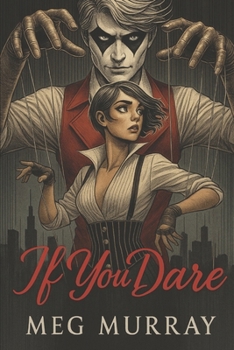 Paperback If You Dare: An Erotic Sequel Book
