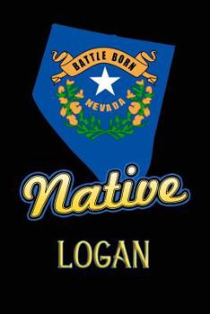 Paperback Nevada Native Logan: College Ruled Composition Book