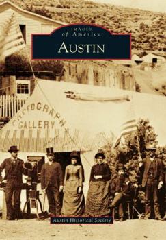 Austin (Images of America: Nevada) - Book  of the Images of America: Nevada