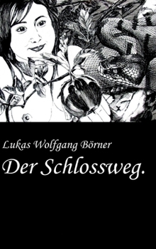 Hardcover Der Schlossweg. [German] Book
