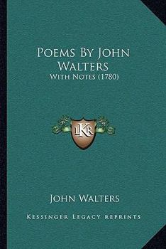 Paperback Poems By John Walters: With Notes (1780) Book