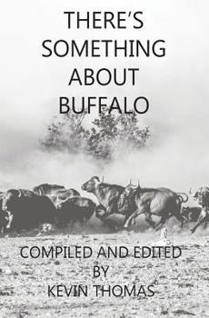 Paperback There's Something About Buffalo Book