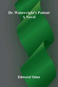 Paperback Dr. Wainwright's Patient Book