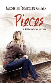 Pieces: The Breakaway - Book #2 of the Breakaway