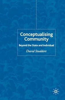 Paperback Conceptualising Community: Beyond the State and Individual Book