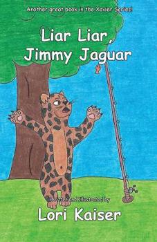 Paperback Liar Liar, Jimmy Jaguar Book