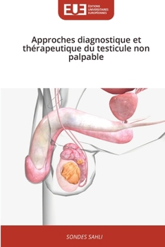 Paperback Approches diagnostique et thérapeutique du testicule non palpable [French] Book