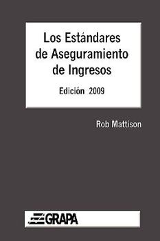 Paperback Los Estandares de Aseguramiento de Ingresos - Edicion 2009 [Spanish] Book