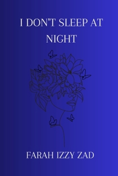 I DON'T SLEEP AT NIGHT