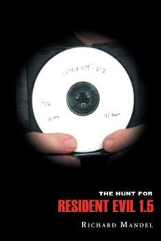 Paperback The Hunt for Resident Evil 1.5 Book
