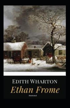 Ethan Frome illustrated
