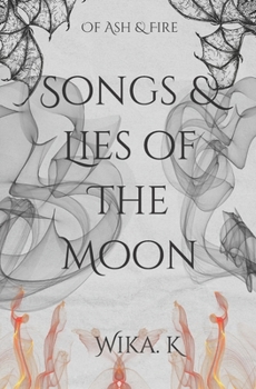 Paperback Songs and Lies of the Moon Book