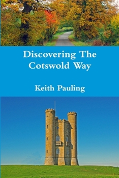 Paperback Discovering The Cotswold Way Book