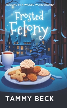 Frosted Felony (Mysteries à la Mode)