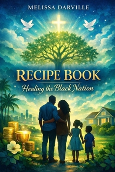 Recipe Book: Healing the Black Nation