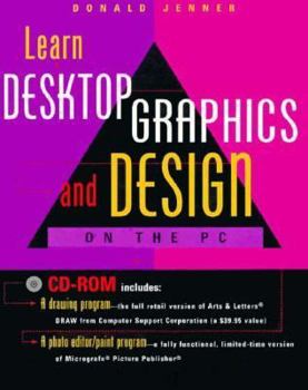 Paperback Learn Desktop Graphics and Design on the PC Book