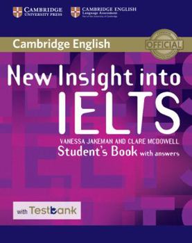 Paperback New Insight Into Ielts Student's Book with Answers with Testbank [With Access Code] Book