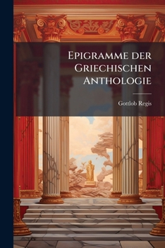 Paperback Epigramme der Griechischen Anthologie [German] Book